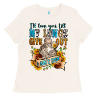 Bone i'll love you tillmy lungs give out i ain't lyin' Ladies Tee - Zillion Design Studio