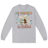 Moon Dust my weekend is booked Long Sleeve Tee - MaliasSmallBusiness