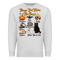 Dove Grey Things That Make Me Happy Premium Sweatshirt - texasbilliewilder