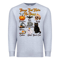 Heather Grey Things That Make Me Happy Premium Sweatshirt - texasbilliewilder