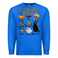 True Royal Things That Make Me Happy Premium Sweatshirt - texasbilliewilder