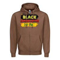 Chestnut it's the black excellence for me Zipper Hoodie - LillyAllenDesigns