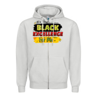 It's The Black Excellence For Me Zipper Hoodie | Teevron