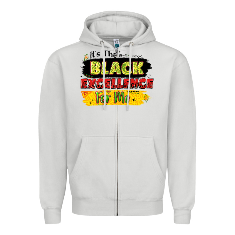 It's The Black Excellence For Me Zipper Hoodie by LillyAllenDesigns | Teevron