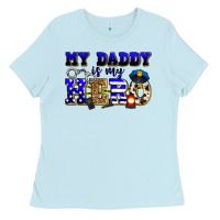 My Daddy Is My Hero Police Ladies Tee | Teevron