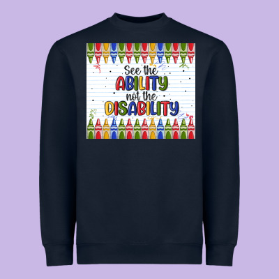 See The Ability Not The Disability Heavyweight Sweatshirt Designed By Maliassmallbusiness