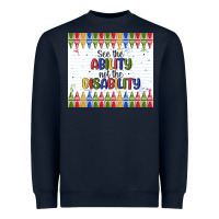 Navy see the ability not the disability Heavyweight Sweatshirt - MaliasSmallBusiness