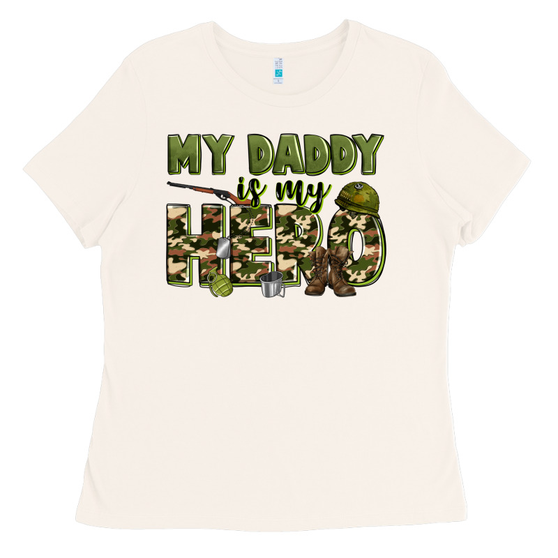 My Daddy Is My Hero Army Ladies Tee by Zillion Design Studio | Teevron