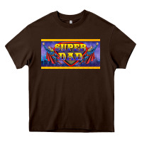 Chocolate Brown super dad Heavy Core Tee - BarkalooDesign