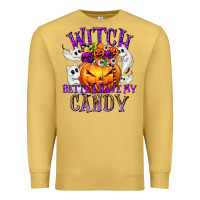 Antique Gold Witch Better Have My Candy Premium Sweatshirt - texasbilliewilder