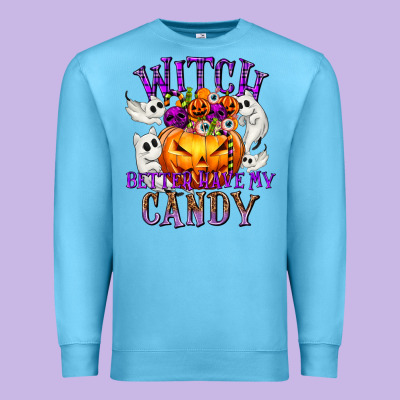 Witch Better Have My Candy Premium Sweatshirt Designed By Texasbilliewilder