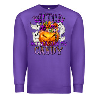 Purple Witch Better Have My Candy Premium Sweatshirt - texasbilliewilder
