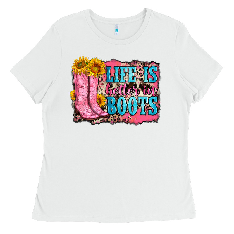 Life Is Better In Boots Ladies Tee by Zillion Design Studio | Teevron