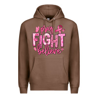 Chestnut pray fight believe breast cancer Premium Hoodie - texasbilliewilder