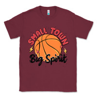 Burgundy small town big spirit Classic Tee - MaliasSmallBusiness