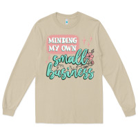 Mushroom minding my own small business Long Sleeve Tee - MaliasSmallBusiness