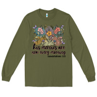 Army Green his mercies are new every morning Long Sleeve Tee - MaliasSmallBusiness