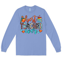 Colony Blue best teacher ever Long Sleeve Tee - JahusDesignShop