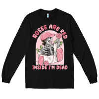 Black roses are red inside i'm dead Long Sleeve Tee - MaliasSmallBusiness