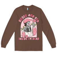 Chestnut roses are red inside i'm dead Long Sleeve Tee - MaliasSmallBusiness