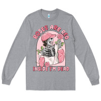 Heather Grey roses are red inside i'm dead Long Sleeve Tee - MaliasSmallBusiness