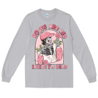 Moon Dust roses are red inside i'm dead Long Sleeve Tee - MaliasSmallBusiness