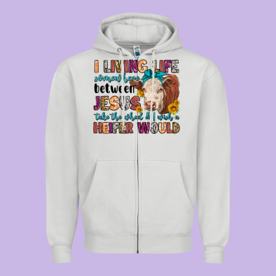 I Living Life Somewhere Between Jesus Take The Whe Zipper Hoodie Designed By Lillyallendesigns