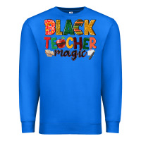 True Royal black teacher magic Premium Sweatshirt - NancyCooperArtShop
