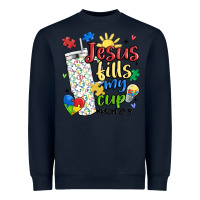 Navy autism jesus fills my cup Heavyweight Sweatshirt - MaliasSmallBusiness