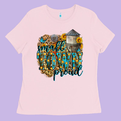 Small Town Proud Ladies Tee Designed By Zillion Design Studio