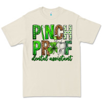 Pinch Proof Dental Assistant St. Patricks Day Premium Tee | Teevron