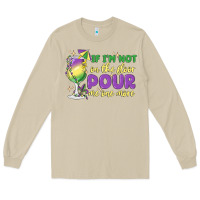 Mushroom if i'm not on the floor pour me one more Long Sleeve Tee - MaliasSmallBusiness