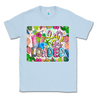 Dusty Blue Lets Get Loaded Mouse Pad Classic Tee - CowhideDigitalArt