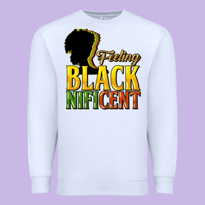Feeling Blacknificent Premium Sweatshirt Designed By Nancycooperartshop