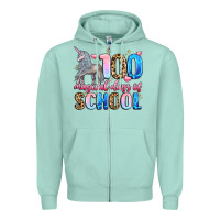 Seafoam 100 magical days of school Zipper Hoodie - LillyAllenDesigns