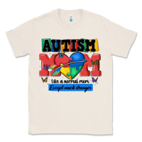 Natural autism mom like a normal mom Classic Tee - MaliasSmallBusiness