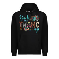 Black back that thang up Premium Hoodie - JahusDesignShop
