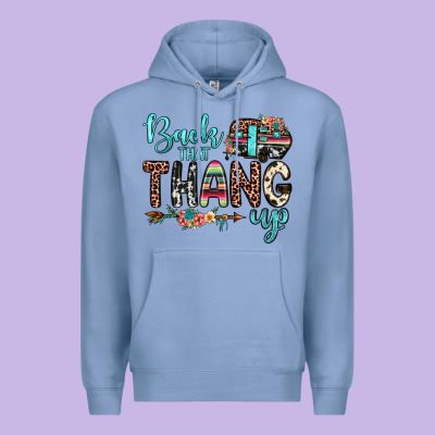 Back That Thang Up Premium Hoodie Designed By Jahusdesignshop
