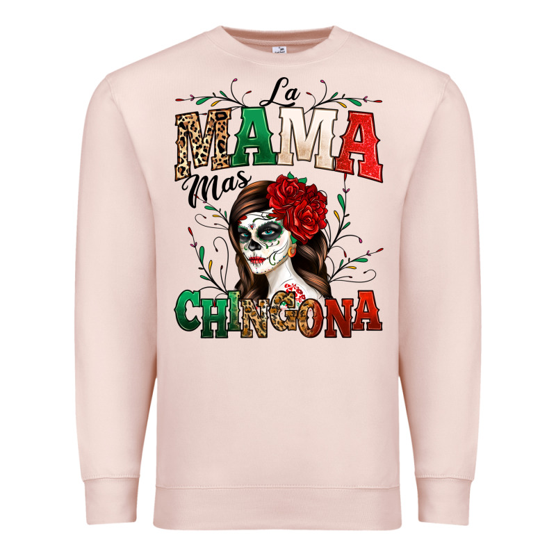 La Mama Mas Chingona Premium Sweatshirt by texasbilliewilder | Teevron