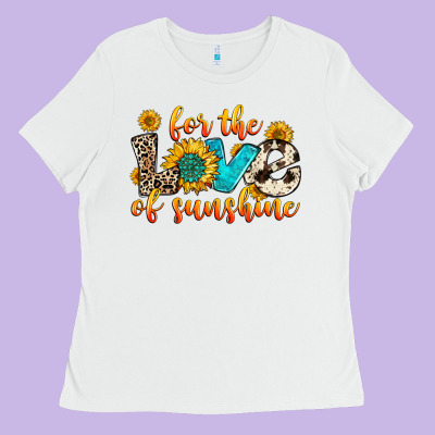 For The Love Of Sunshine Ladies Tee Designed By Zillion Design Studio