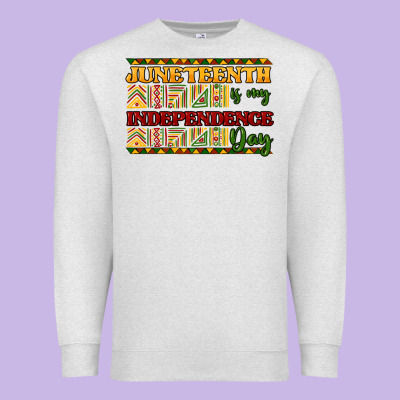 Juneteenth Is My Independence Day Premium Sweatshirt Designed By Nancycooperartshop