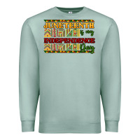Seafoam juneteenth is my independence day Premium Sweatshirt - NancyCooperArtShop