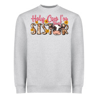 Heather Grey holy cow i'm sister Heavyweight Sweatshirt - MaliasSmallBusiness