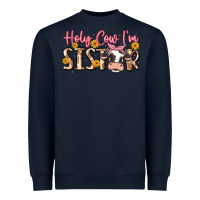 Holy Cow I'm Sister Heavyweight Sweatshirt | Teevron
