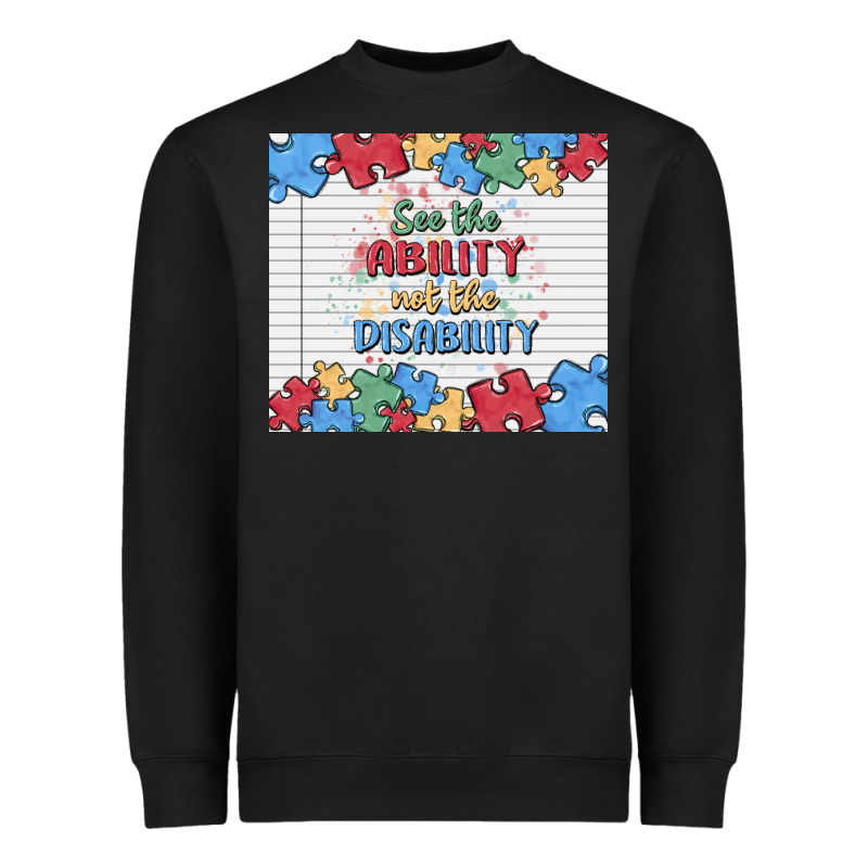 See The Ability Not The Disability Heavyweight Sweatshirt by MaliasSmallBusiness | Teevron