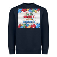 Navy see the ability not the disability Heavyweight Sweatshirt - MaliasSmallBusiness