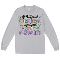 Moon Dust at this point being tired is just part of my perso Long Sleeve Tee - MaliasSmallBusiness