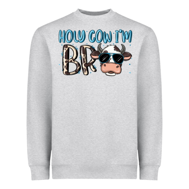 Holy Cow I'm Bro Heavyweight Sweatshirt by MaliasSmallBusiness | Teevron