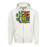 Oatmeal Heather always unique totally intelligent sometimes myster Zipper Hoodie - LillyAllenDesigns