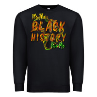 Black its the black history for me Premium Sweatshirt - NancyCooperArtShop